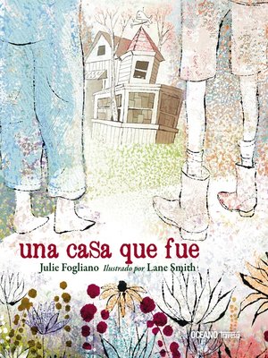 cover image of Una casa que fue